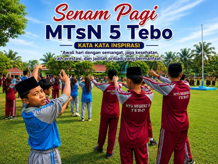 Semangat Awali Hari, Warga MTsN 5 Tebo Ikuti Senam Pramuka Bersama Semangat Awali Hari, Warga MTsN 5 Tebo Ikuti Senam Pramuka Bersama