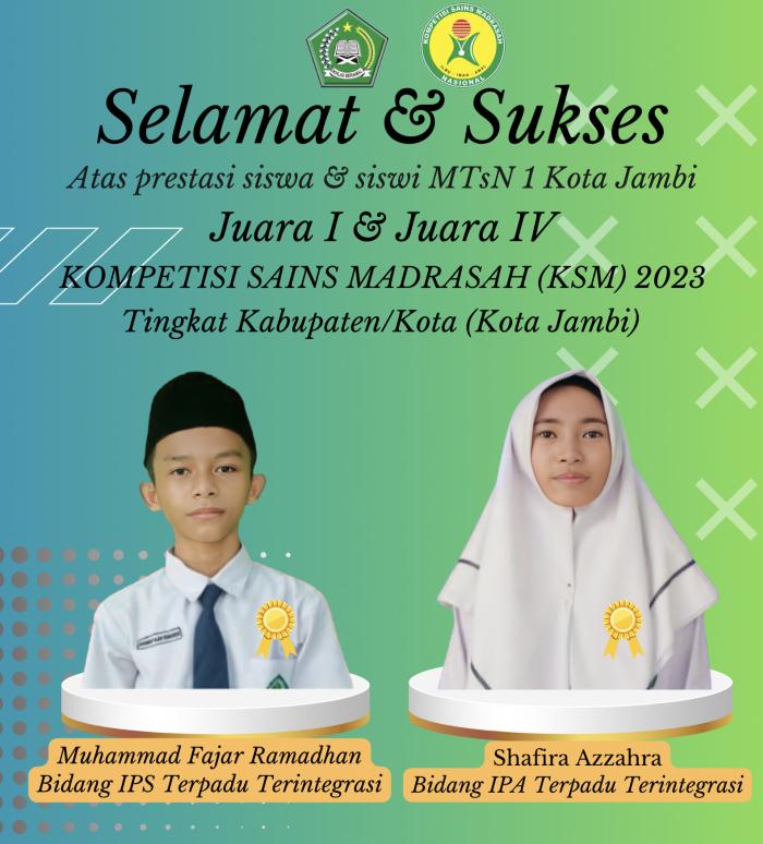 Dua Siswa MTsN 1 Kota Jambi Raih Juara KSM 2023 tingkat Kota Jambi