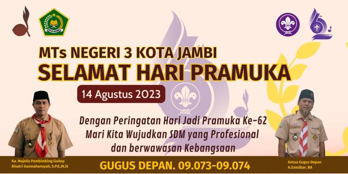 SELAMAT HARI PRAMUKA KE-62 SELAMAT HARI PRAMUKA KE-62
