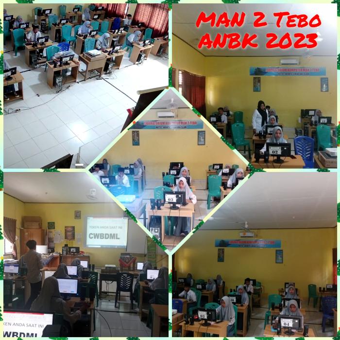MAN 2 Tebo Sukseskan Asesmen Nasional Berbasis Komputer (ANBK) 2023 MAN 2 Tebo Sukseskan Asesmen Nasional Berbasis Komputer (ANBK) 2023