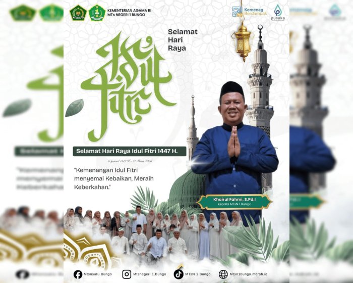 Sucikan Hati di Hari Kemenangan, MTsN 1 Bungo Ucapkan Selamat Idul Fitri 1447 H Sucikan Hati di Hari Kemenangan, MTsN 1 Bungo Ucapkan Selamat Idul Fitri 1447 H