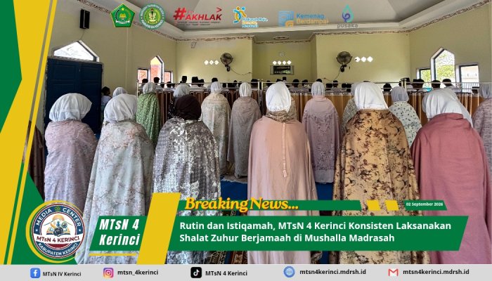 Rutin dan Istiqamah, MTsN 4 Kerinci Konsisten Laksanakan Shalat Zuhur Berjamaah di Mushalla Madrasah