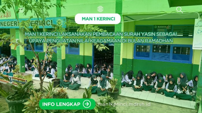 MAN 1 Kerinci Laksanakan Pembacaan Surah Yasin sebagai Penguatan Nilai Keagamaan di Bulan Ramadan MAN 1 Kerinci Laksanakan Pembacaan Surah Yasin sebagai Penguatan Nilai Keagamaan di Bulan Ramadan