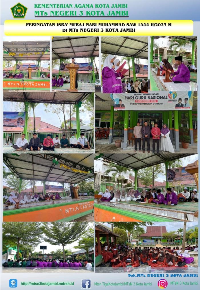 PERINGATAN ISRA' MI'RAJ NABI MUHAMMAD SAW 1444 H/2023 M DI MTsN 3 KOTA JAMBI PERINGATAN ISRA' MI'RAJ NABI MUHAMMAD SAW 1444 H/2023 M DI MTsN 3 KOTA JAMBI