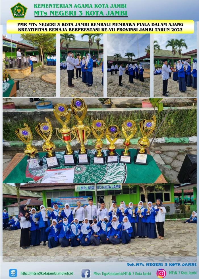 PMR MTs NEGERI 3 KOTA JAMBI KEMBALI MEMBAWA PIALA DALAM AJANG KREATIFITAS REMAJA BERPRESTASI KE-VII PROVINSI JAMBI TAHUN 2023 PMR MTs NEGERI 3 KOTA JAMBI KEMBALI MEMBAWA PIALA DALAM AJANG KREATIFITAS REMAJA BERPRESTASI KE-VII PROVINSI JAMBI TAHUN 2023