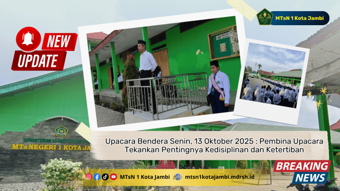 Upacara Bendera Senin, 13 Oktober 2025: Pembina Upacara Tekankan Pentingnya Kedisiplinan dan Ketertiban Upacara Bendera Senin, 13 Oktober 2025: Pembina Upacara Tekankan Pentingnya Kedisiplinan dan Ketertiban