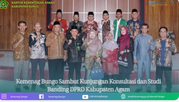 Kemenag Bungo Sambut Kunjungan Konsultasi dan Studi Banding DPRD Kabupaten Agam Kemenag Bungo Sambut Kunjungan Konsultasi dan Studi Banding DPRD Kabupaten Agam