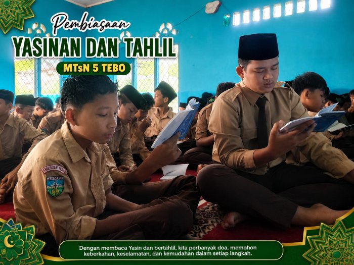 Jumat Barokah di MTsN 5 Tebo: Diawali Salat Duha Berjamaah, Dilanjutkan Yasinan dan Tahlil