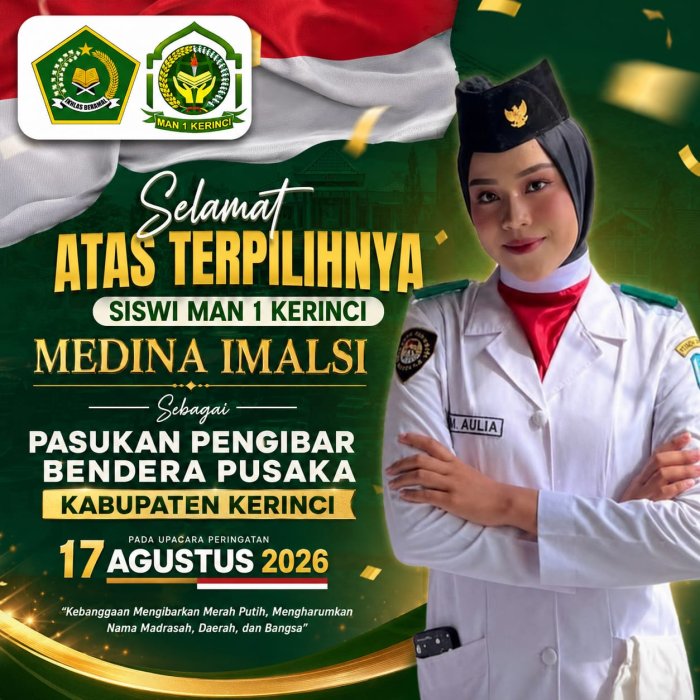 Siswi MAN 1 Kerinci Terpilih Jadi Anggota Paskibraka Siswi MAN 1 Kerinci Terpilih Jadi Anggota Paskibraka