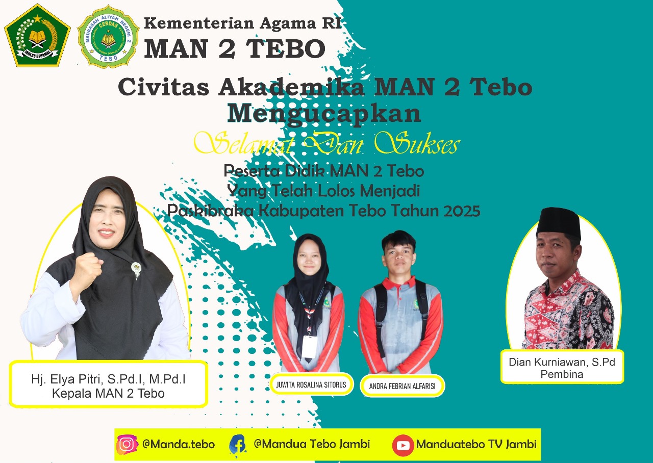 Dua Siswa MAN 2 Tebo Lulus Seleksi Paskibraka Kabupaten Tahun 2025
