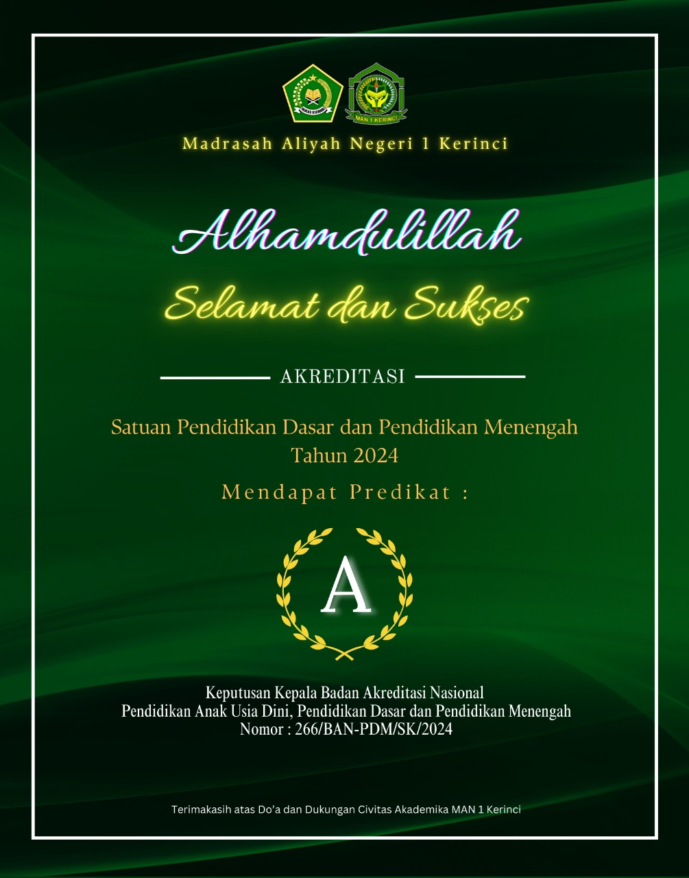 Wow, MAN 1 Kerinci Kembali Raih Predikat Akreditasi A Unggul Wow, MAN 1 Kerinci Kembali Raih Predikat Akreditasi A Unggul