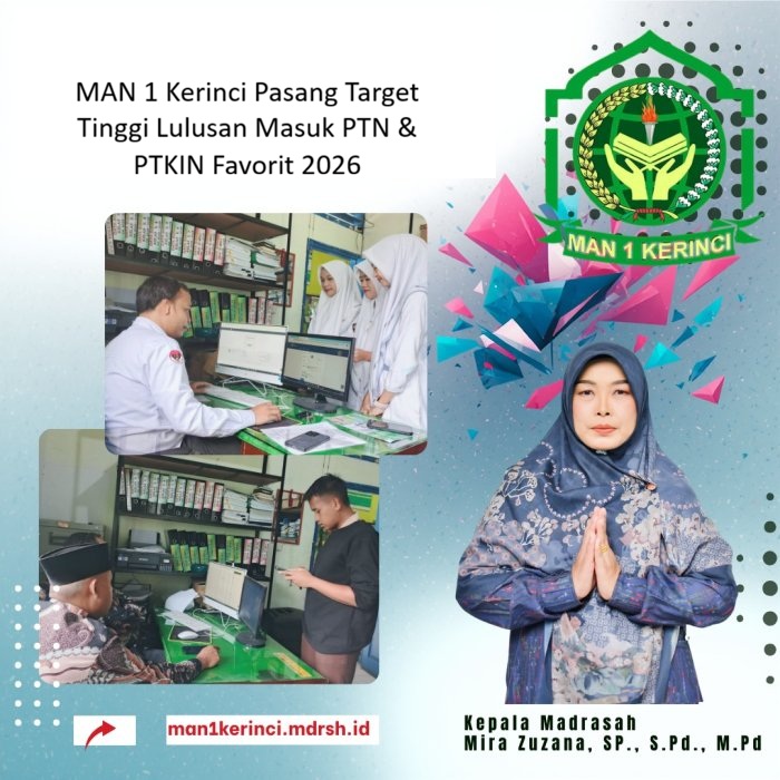 Tembus Kampus Elite! MAN 1 Kerinci Pasang Target Tinggi Lulusan Masuk PTN & PTKIN Favorit 2026 Tembus Kampus Elite! MAN 1 Kerinci Pasang Target Tinggi Lulusan Masuk PTN & PTKIN Favorit 2026