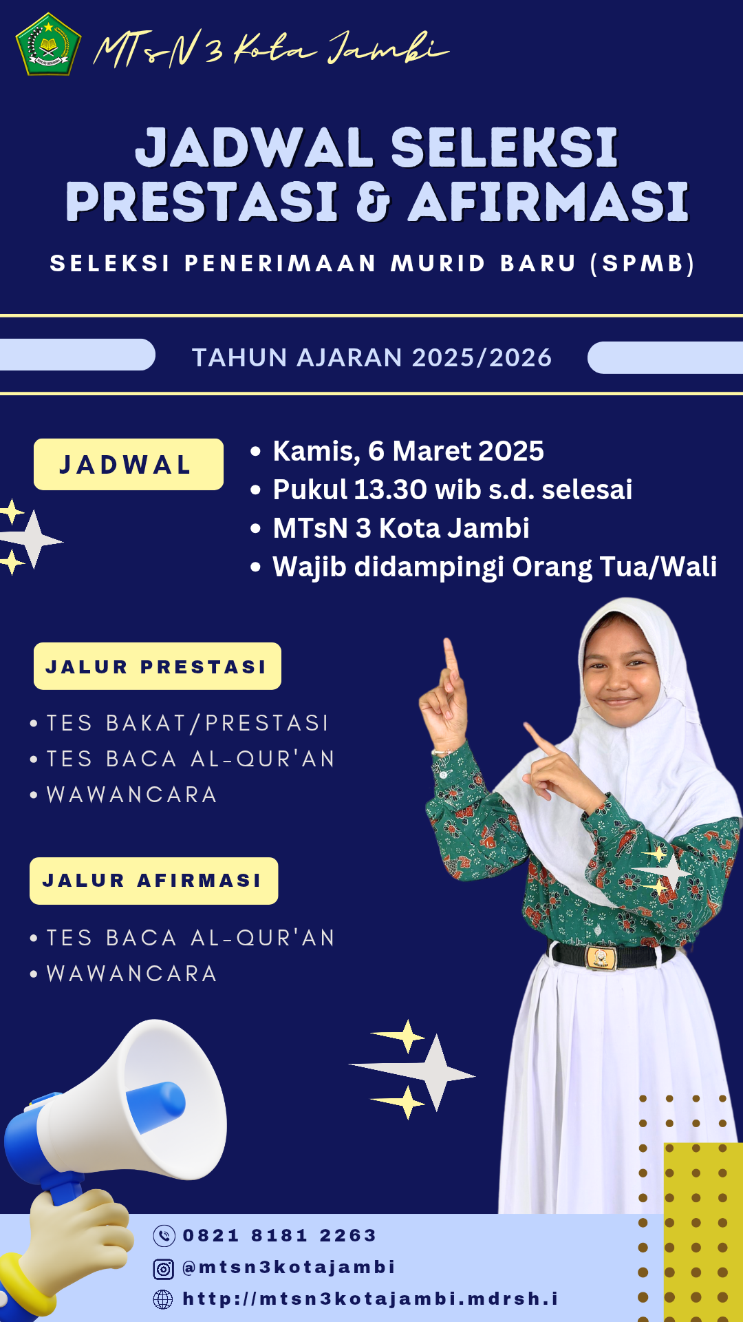 JADWAL SELEKSI JALUR PRESTASI & AFIRMASI SELEKSI PENERIMAAN MURID BARU (SPMB) TAHUN AJARAN 2025/2026