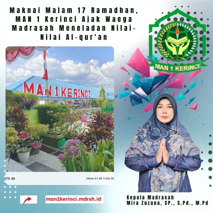 Maknai Malam 17 Ramadhan, MAN 1 Kerinci Ajak Waega Madrasah Meneladan Nilai-Nilai Al-quran Maknai Malam 17 Ramadhan, MAN 1 Kerinci Ajak Waega Madrasah Meneladan Nilai-Nilai Al-quran