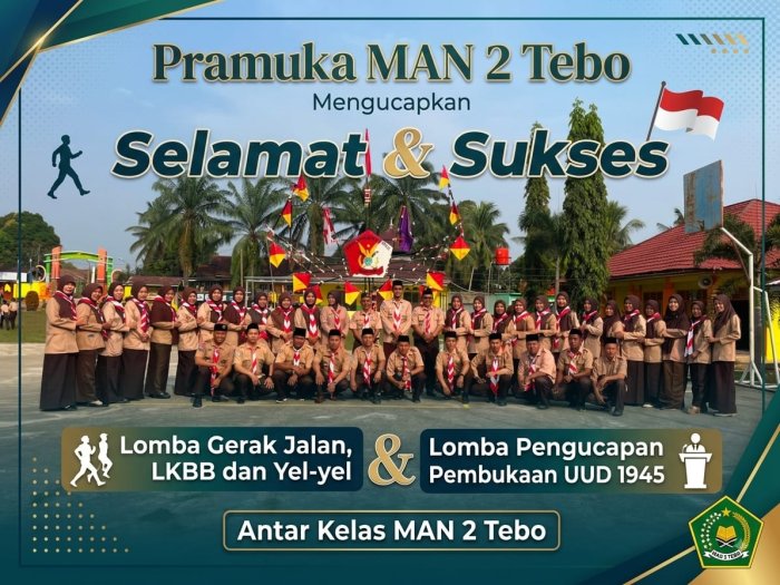 Semarak HUT RI ke-81, MAN 2 Tebo Gelar Lomba LKBB dan Pembacaan UUD 1945 Semarak HUT RI ke-81, MAN 2 Tebo Gelar Lomba LKBB dan Pembacaan UUD 1945