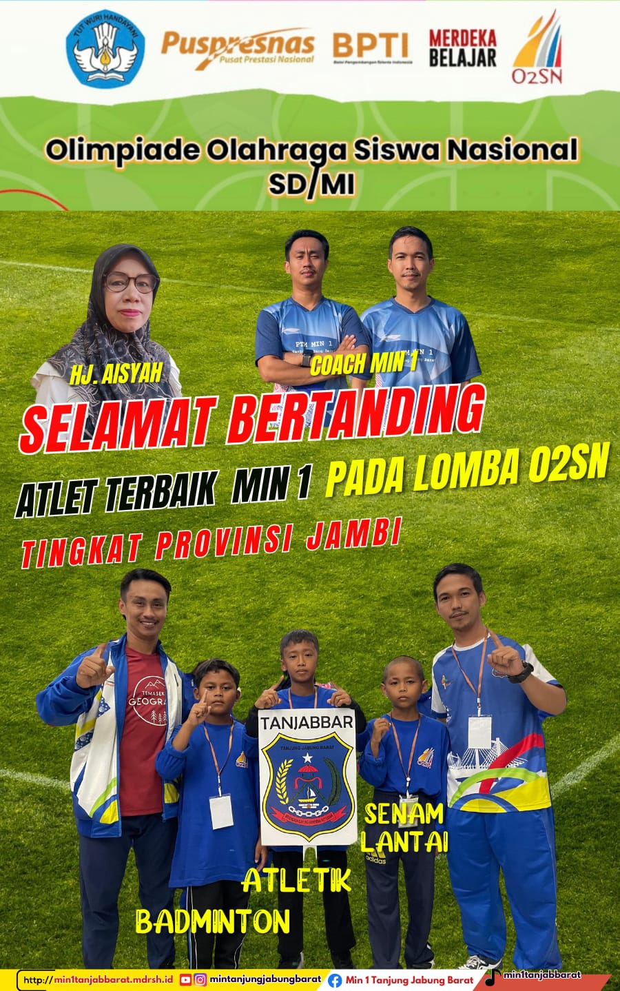 3 Siswa MIN 1 ikuti ajang O2SN Tingkat Provinsi Cabor Atletik, Senam Lantai dan Badminton