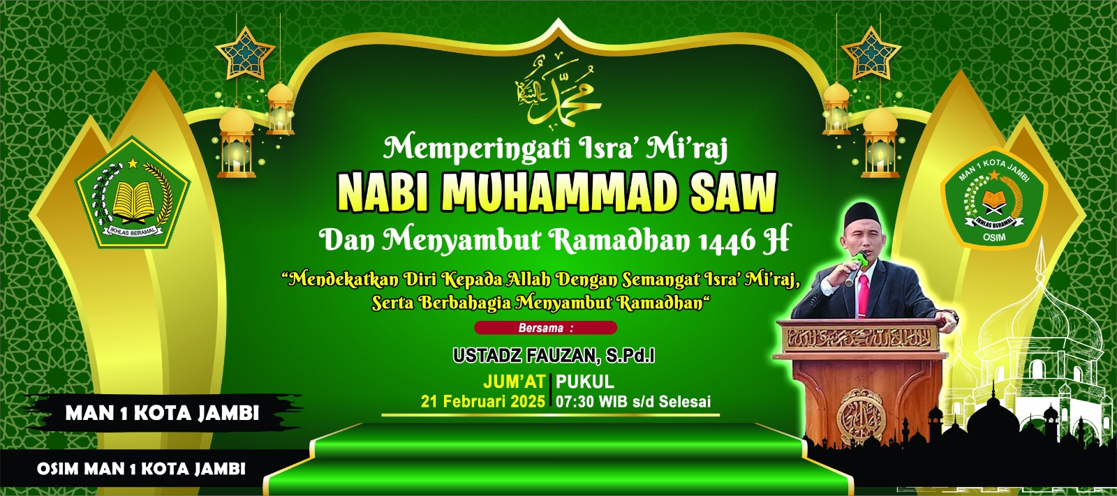 Madrasah Aliyah Negeri (MAN) 1 Kota Jambi Memperingati Isra’ Mi’raj Nabi Muhammad SAW dan Menyambut Ramadhan 1446 H Madrasah Aliyah Negeri (MAN) 1 Kota Jambi Memperingati Isra’ Mi’raj Nabi Muhammad SAW dan Menyambut Ramadhan 1446 H