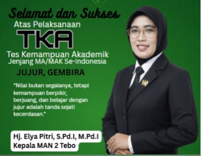 MAN 2 Tebo Imbau Dukungan Penuh untuk Tes Kemampuan Akademik