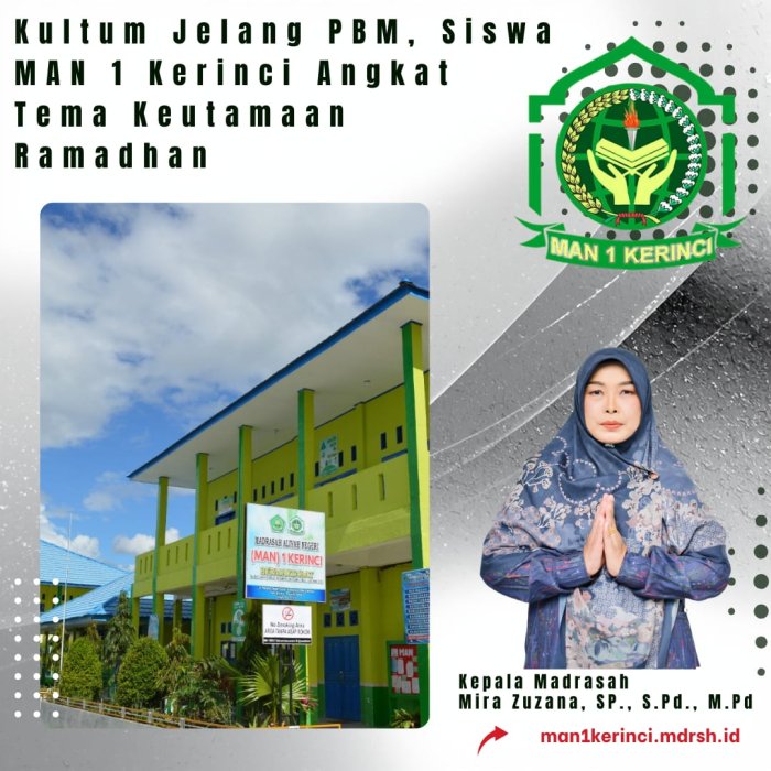 Kultum Jelang PBM, Siswa MAN 1 Kerinci Angkat Tema Keutamaan Ramadhan Kultum Jelang PBM, Siswa MAN 1 Kerinci Angkat Tema Keutamaan Ramadhan