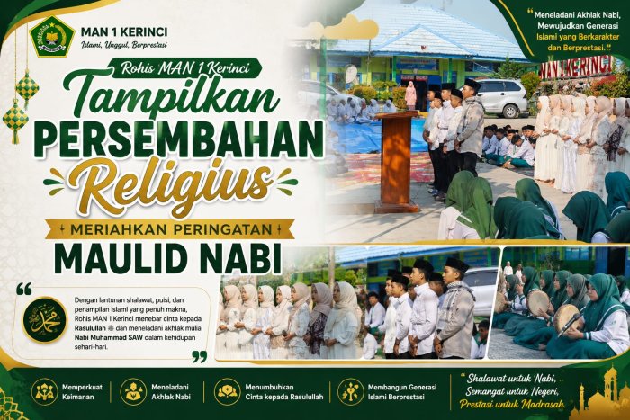 Rohis MAN 1 Kerinci Tampilkan Persembahan Religius Meriahkan Peringatan Maulid Nabi Rohis MAN 1 Kerinci Tampilkan Persembahan Religius Meriahkan Peringatan Maulid Nabi