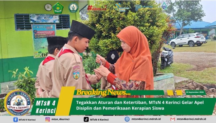 Tegakkan Aturan dan Ketertiban, MTsN 4 Kerinci Gelar Apel Disiplin dan Pemeriksaan Kerapian Siswa
