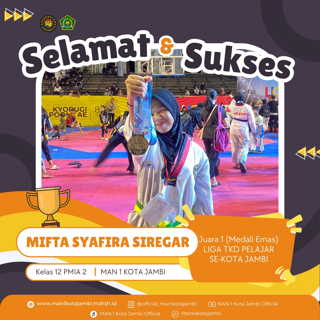 Mifta Syafira Siregar Persembahkan Medali Emas di Liga Taekwondo Pelajar Se-Kota Jambi Mifta Syafira Siregar Persembahkan Medali Emas di Liga Taekwondo Pelajar Se-Kota Jambi