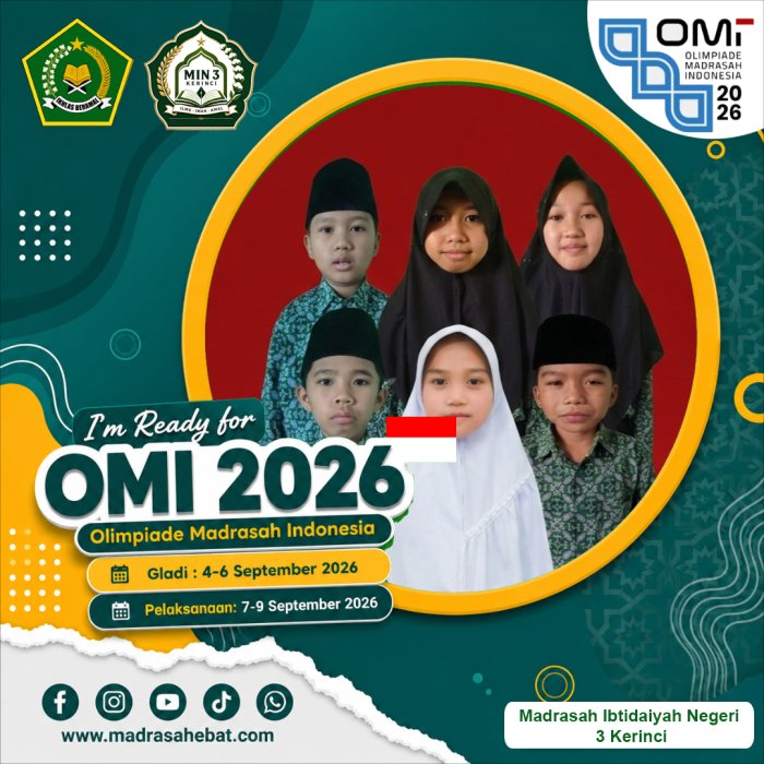 Enam Siswa Terbaik MIN 3 Kerinci Siap Berlaga di Olimpiade Madrasah Indonesia (OMI) Enam Siswa Terbaik MIN 3 Kerinci Siap Berlaga di Olimpiade Madrasah Indonesia (OMI)