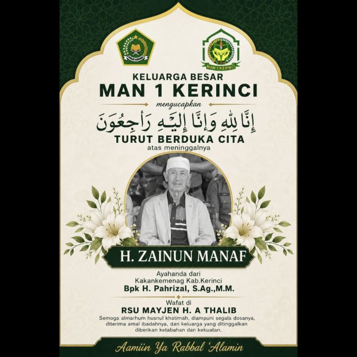 Keluarga Besar MAN 1 Kerinci Sampaikan Duka Cita atas Wafatnya H. Zainun Manaf