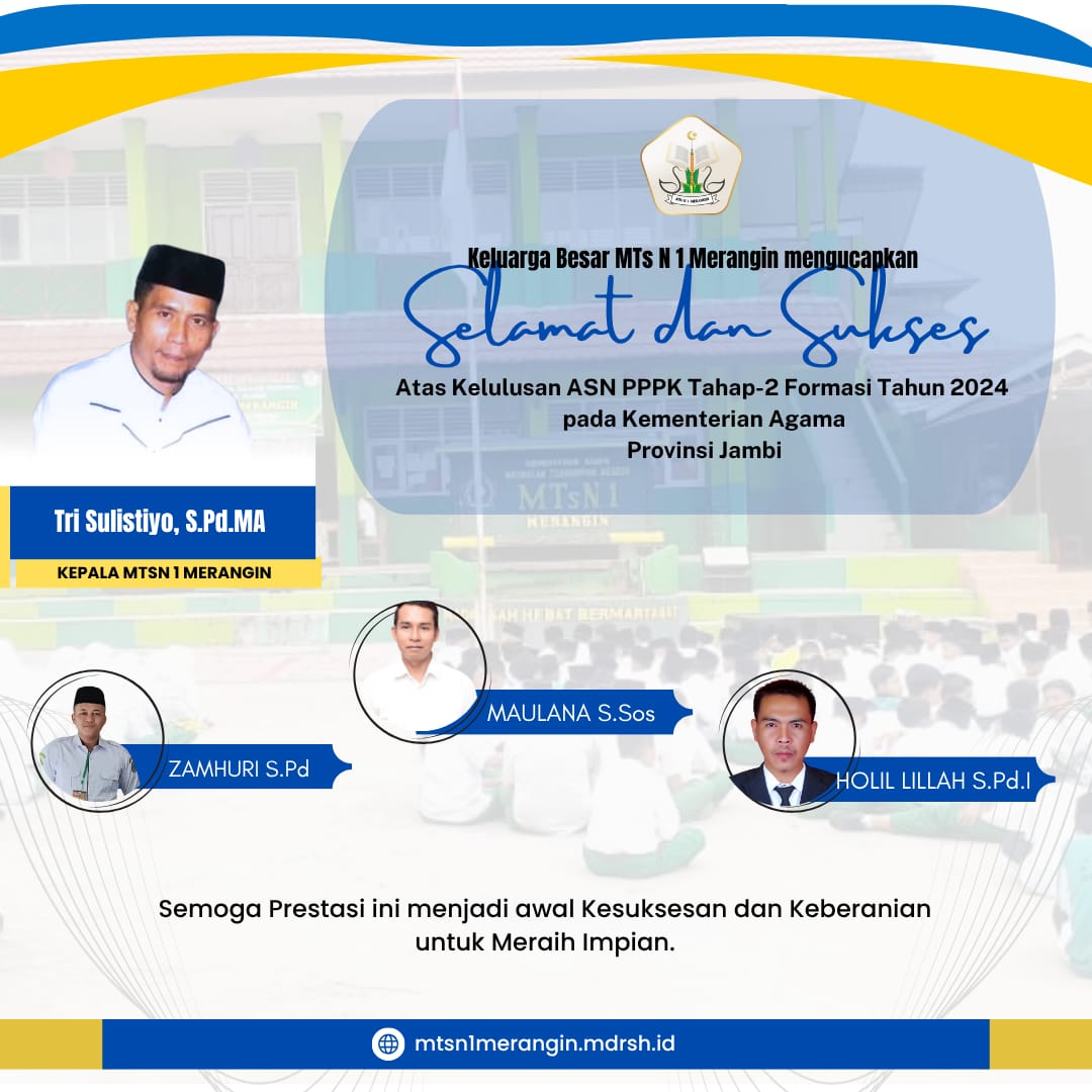 MTsN 1 Merangin Mengucapkan Selamat atas Kelulusan ASN PPPK Tahap 2 Formasi 2024