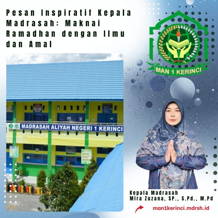 Pesan Inspiratif Kepala Madrasah: Maknai Ramadhan dengan Ilmu dan Amal Pesan Inspiratif Kepala Madrasah: Maknai Ramadhan dengan Ilmu dan Amal