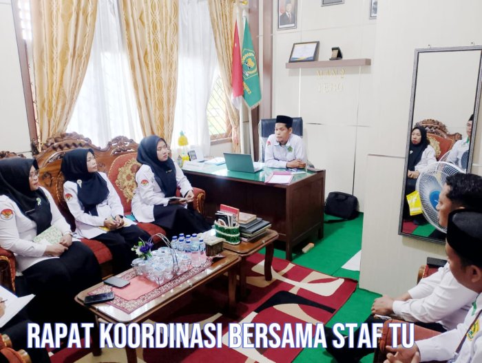 Kepala MAN 2 Tebo Kumpulkan Staf TU, Perkuat Koordinasi dan Tupoksi Menuju Layanan Prima Kepala MAN 2 Tebo Kumpulkan Staf TU, Perkuat Koordinasi dan Tupoksi Menuju Layanan Prima
