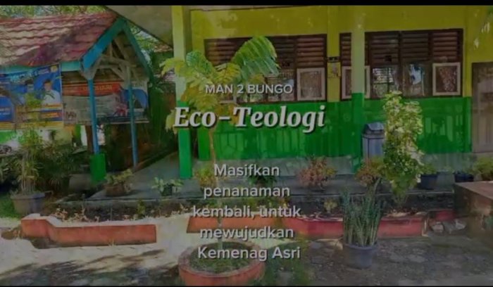 MAN 2 Bungo Ikuti Lomba Kantor Ideal Berbasis Eco-Teologi Kemenag Asri MAN 2 Bungo Ikuti Lomba Kantor Ideal Berbasis Eco-Teologi Kemenag Asri