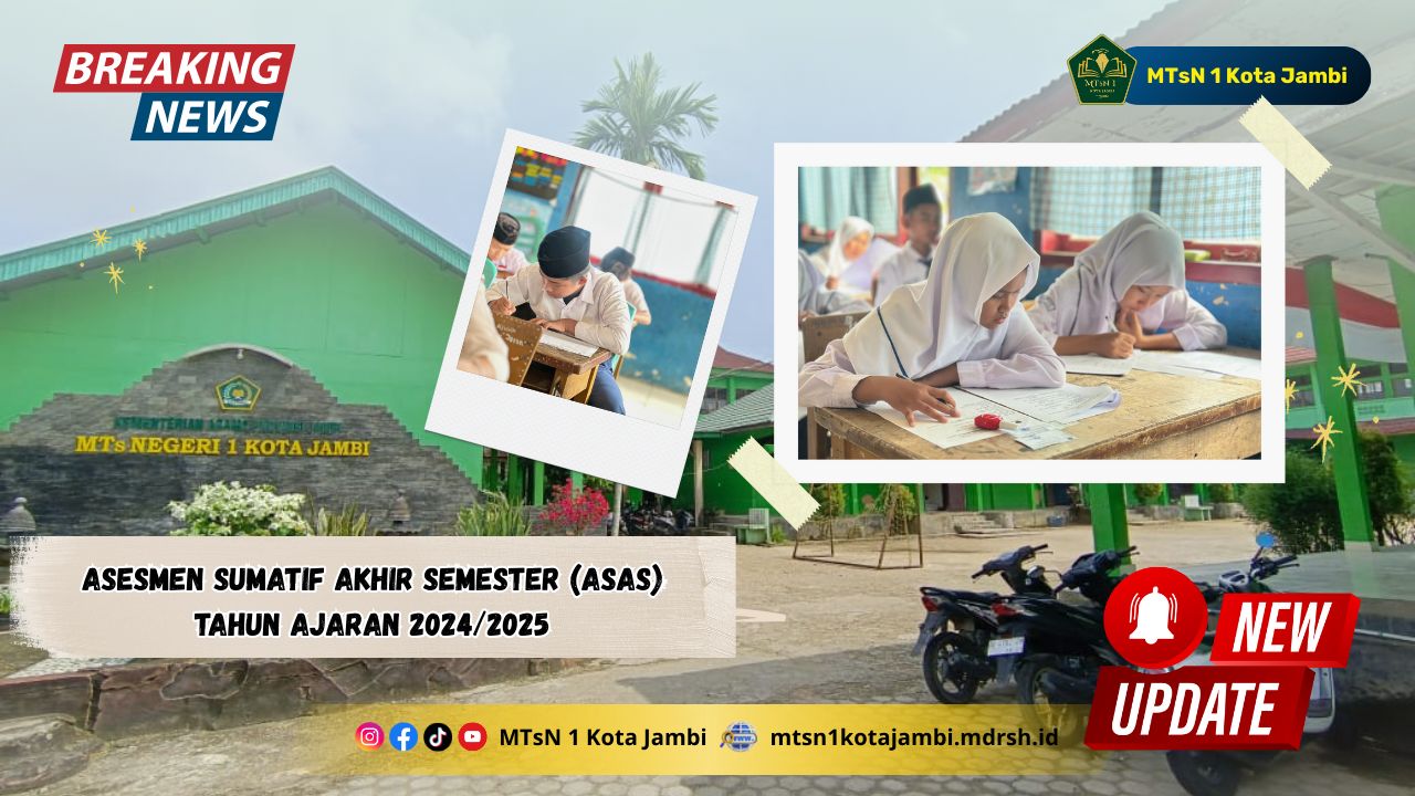 MTs Negeri 1 Jambi Lakukan Asesmen Sumatif Akhir Semester, Tunjukkan Kualitas Pendidikan MTs Negeri 1 Jambi Lakukan Asesmen Sumatif Akhir Semester, Tunjukkan Kualitas Pendidikan