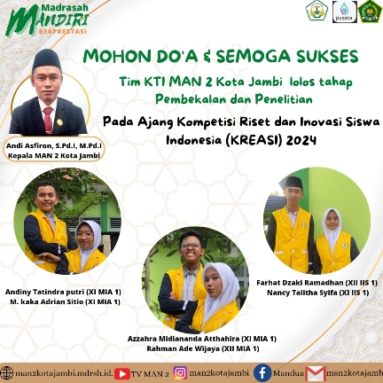 Kepala MAN 2 Kota Jambi Andi Asfiron Minta Dukungan untuk TIM KTI yang Akan Melakukan Penelitian di Ajang Kreasi 2024 Kepala MAN 2 Kota Jambi Andi Asfiron Minta Dukungan untuk TIM KTI yang Akan Melakukan Penelitian di Ajang Kreasi 2024