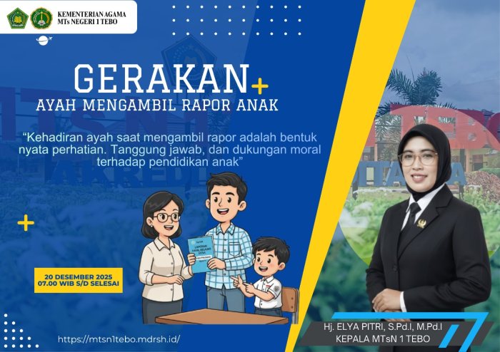 MTsN 1 Tebo Laksanakan Program GEMAR untuk Libatkan Ayah MTsN 1 Tebo Laksanakan Program GEMAR untuk Libatkan Ayah