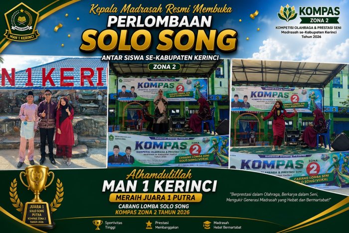 Kepala Madrasah Resmi Buka Lomba Solo Song KOMPAS Zona 2, MAN 1 Kerinci Raih Juara 1 Putra Kepala Madrasah Resmi Buka Lomba Solo Song KOMPAS Zona 2, MAN 1 Kerinci Raih Juara 1 Putra